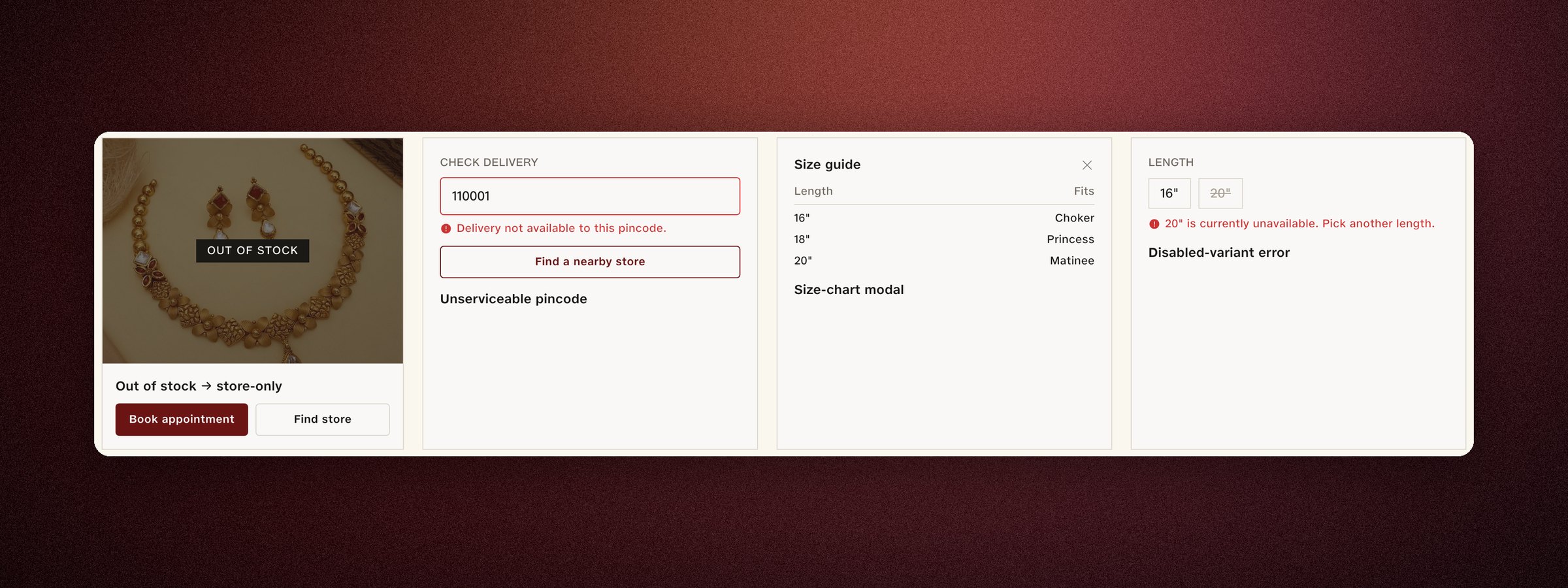Done means every state designed: out of stock routes to the showroom, unserviceable pincode, size guide, disabled variant.